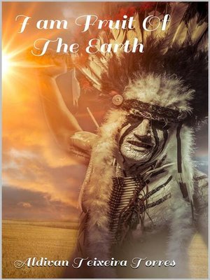 cover image of I Am Fruit of the Earth